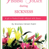 Finding Solace During Sickness